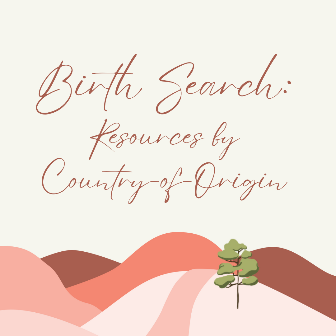 Birth Family Search Resources by Country-of-Origin