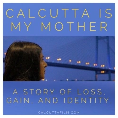 Calcutta is My Mother